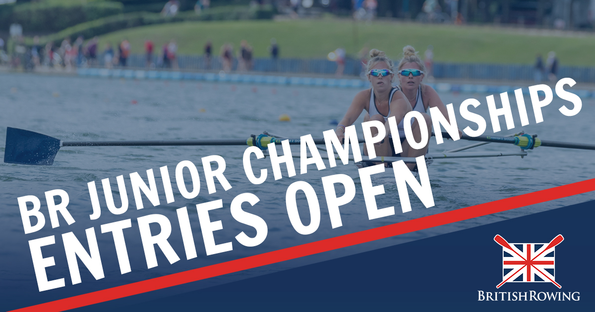 British Rowing Junior ChampionshipsEntries Open British Rowing
